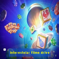 interestelar filme drive